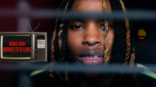 King Von - What's It's Like (Official Video 2019)